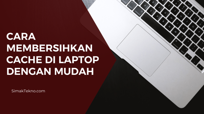 Membersihkan menghapus mudah gadgetren