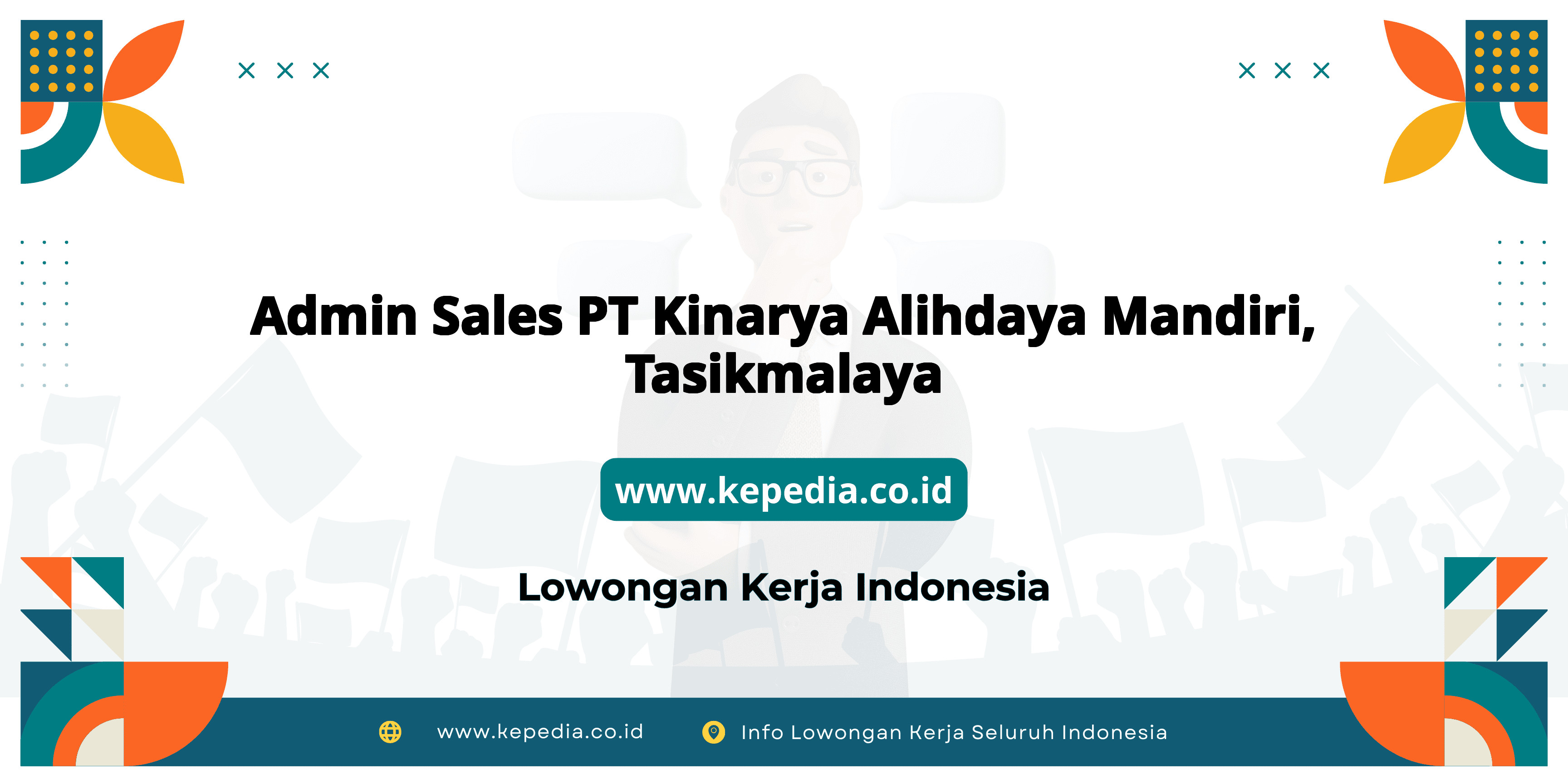 Lowongan Kerja Admin Sales PT Kinarya Alihdaya Mandiri di Tasikmalaya