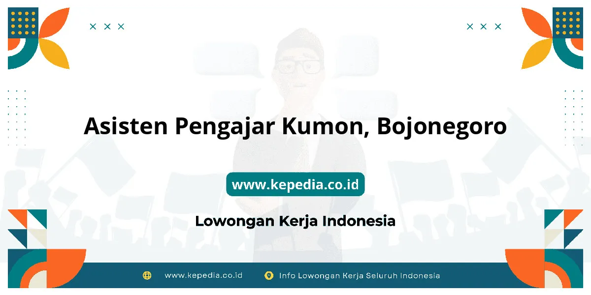 Lowongan Kerja Asisten Pengajar Kumon di Bojonegoro Lowongan Kerja Asisten Pengajar Kumon di Bojonegoro