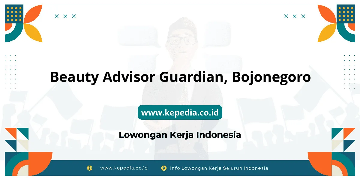 Lowongan Kerja Beauty Advisor Guardian di Bojonegoro Lowongan Kerja Beauty Advisor Guardian di Bojonegoro