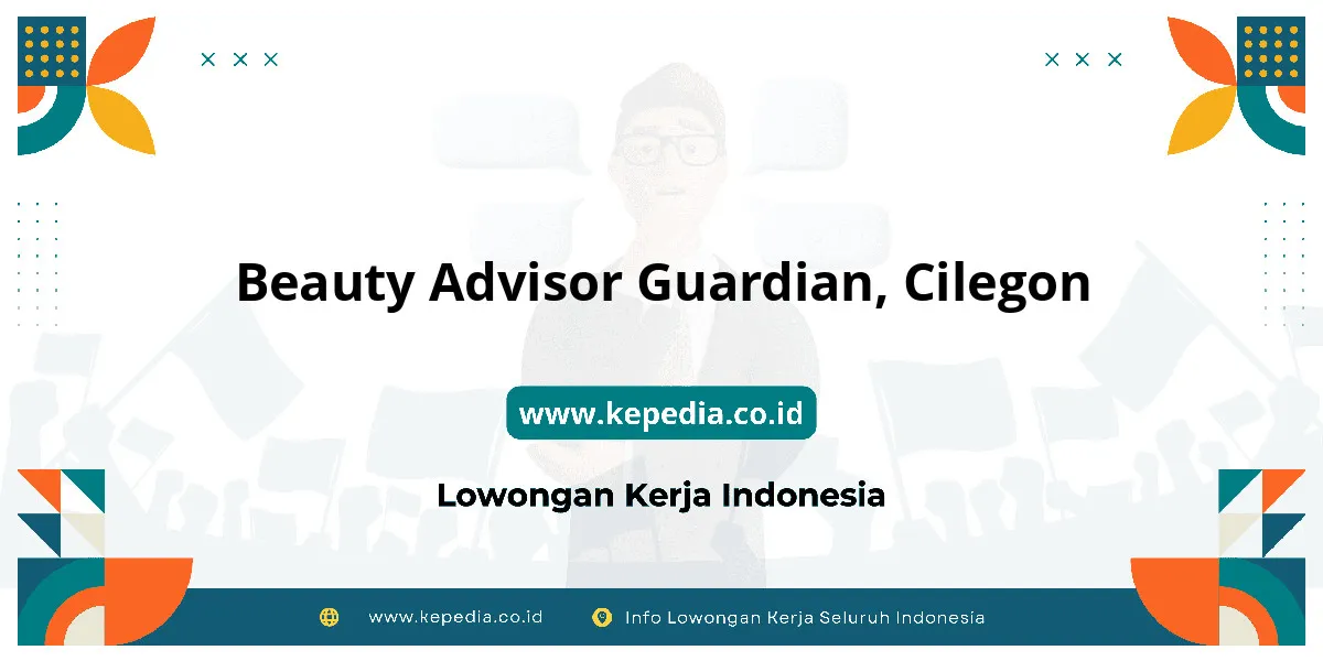 Lowongan Kerja Beauty Advisor Guardian di Cilegon Lowongan Kerja Beauty Advisor Guardian di Cilegon