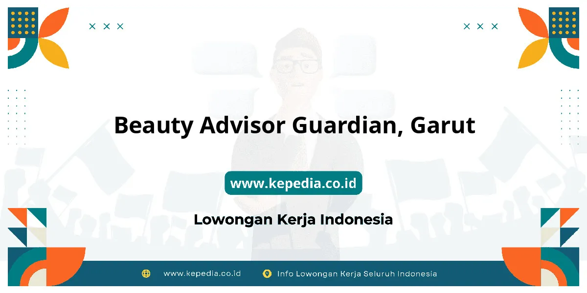 Lowongan Kerja Beauty Advisor Guardian di Garut Lowongan Kerja Beauty Advisor Guardian di Garut
