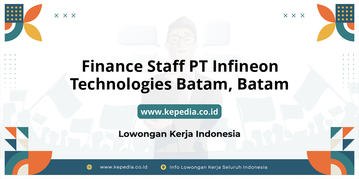 Lowongan Kerja Finance Staff PT Infineon Technologies Batam di Batam