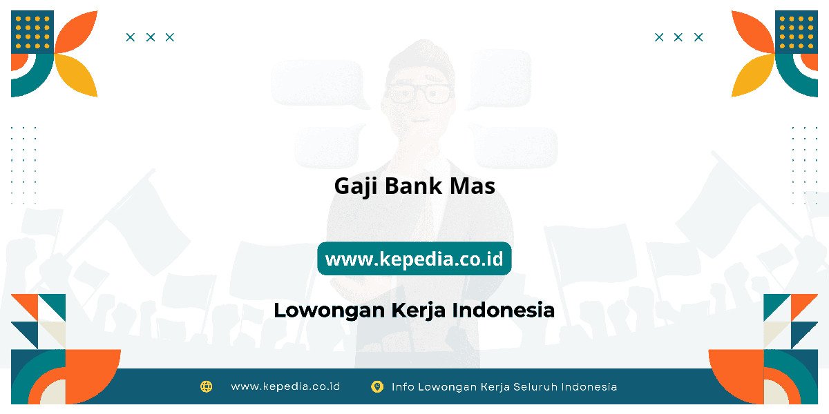 Gaji BANK Mas : Nominalnya Bikin Tercengang! Gaji BANK Mas : Nominalnya Bikin Tercengang!