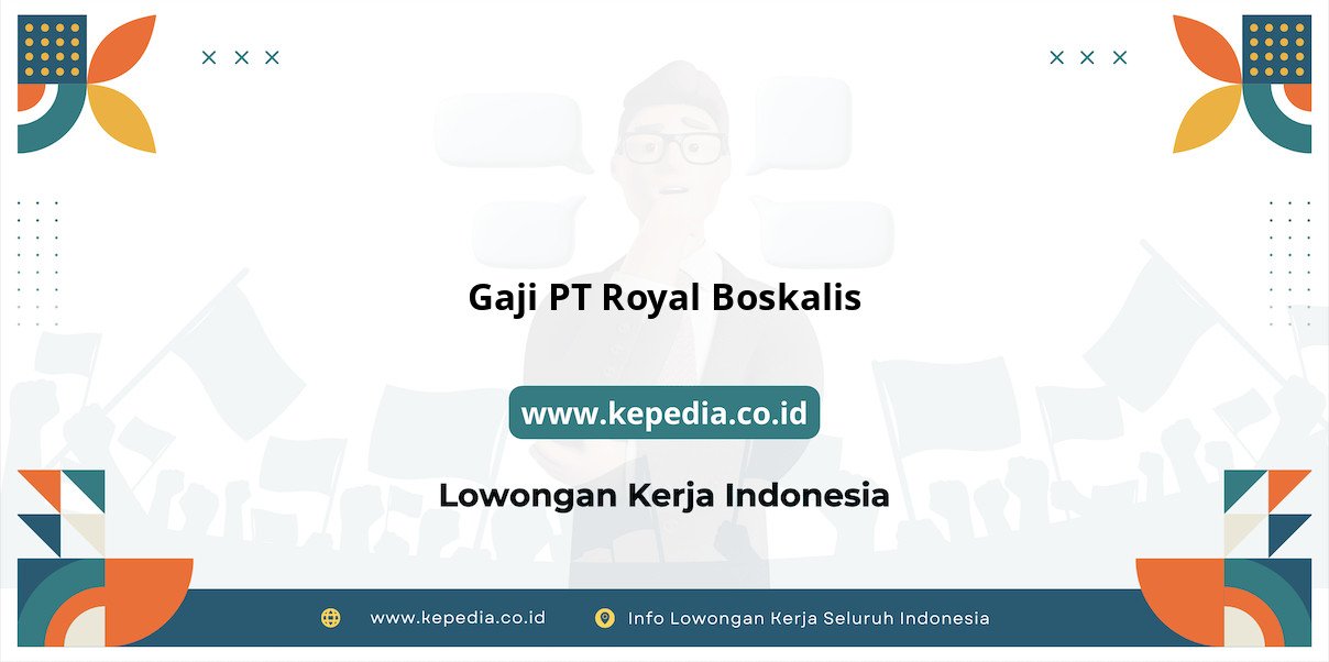 Gaji PT Royal Boskalis : Nominal Fantastis di Tahun 2025 Gaji PT Royal Boskalis : Nominal Fantastis di Tahun 2025