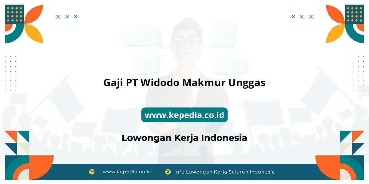 Gaji PT Widodo Makmur Unggas : Nominalnya Bikin Tercengang! Gaji PT Widodo Makmur Unggas : Nominalnya Bikin Tercengang!