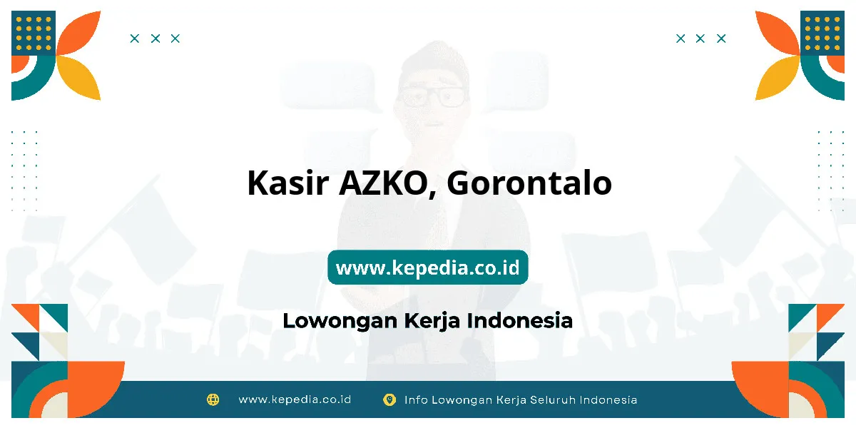 Lowongan Kerja Kasir AZKO di Gorontalo
