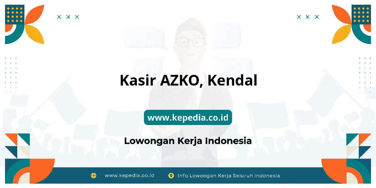 Lowongan Kerja Kasir AZKO di Kendal Lowongan Kerja Kasir AZKO di Kendal