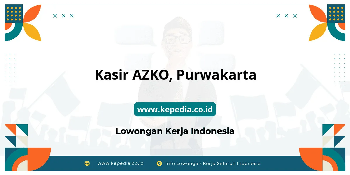 Lowongan Kerja Kasir AZKO di Purwakarta