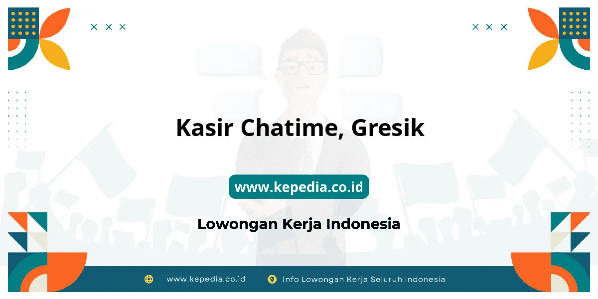 Lowongan Kerja Kasir Chatime di Gresik Lowongan Kerja Kasir Chatime di Gresik