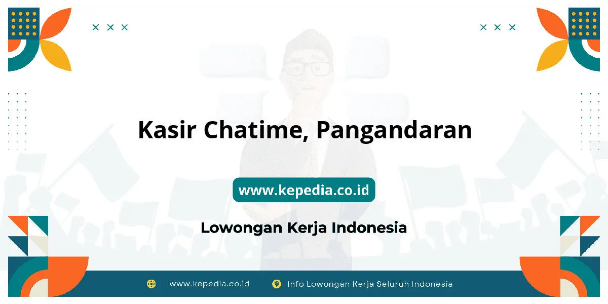 Lowongan Kerja Kasir Chatime di Pangandaran