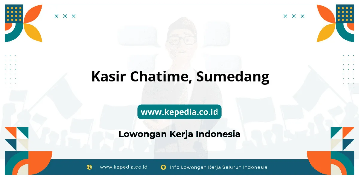 Lowongan Kerja Kasir Chatime di Sumedang Lowongan Kerja Kasir Chatime di Sumedang