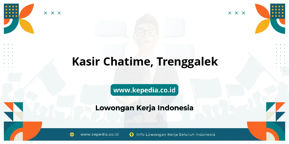 Lowongan Kerja Kasir Chatime di Trenggalek