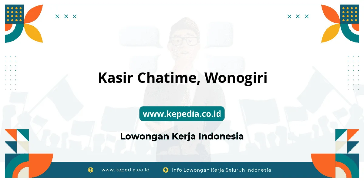 Lowongan Kerja Kasir Chatime di Wonogiri