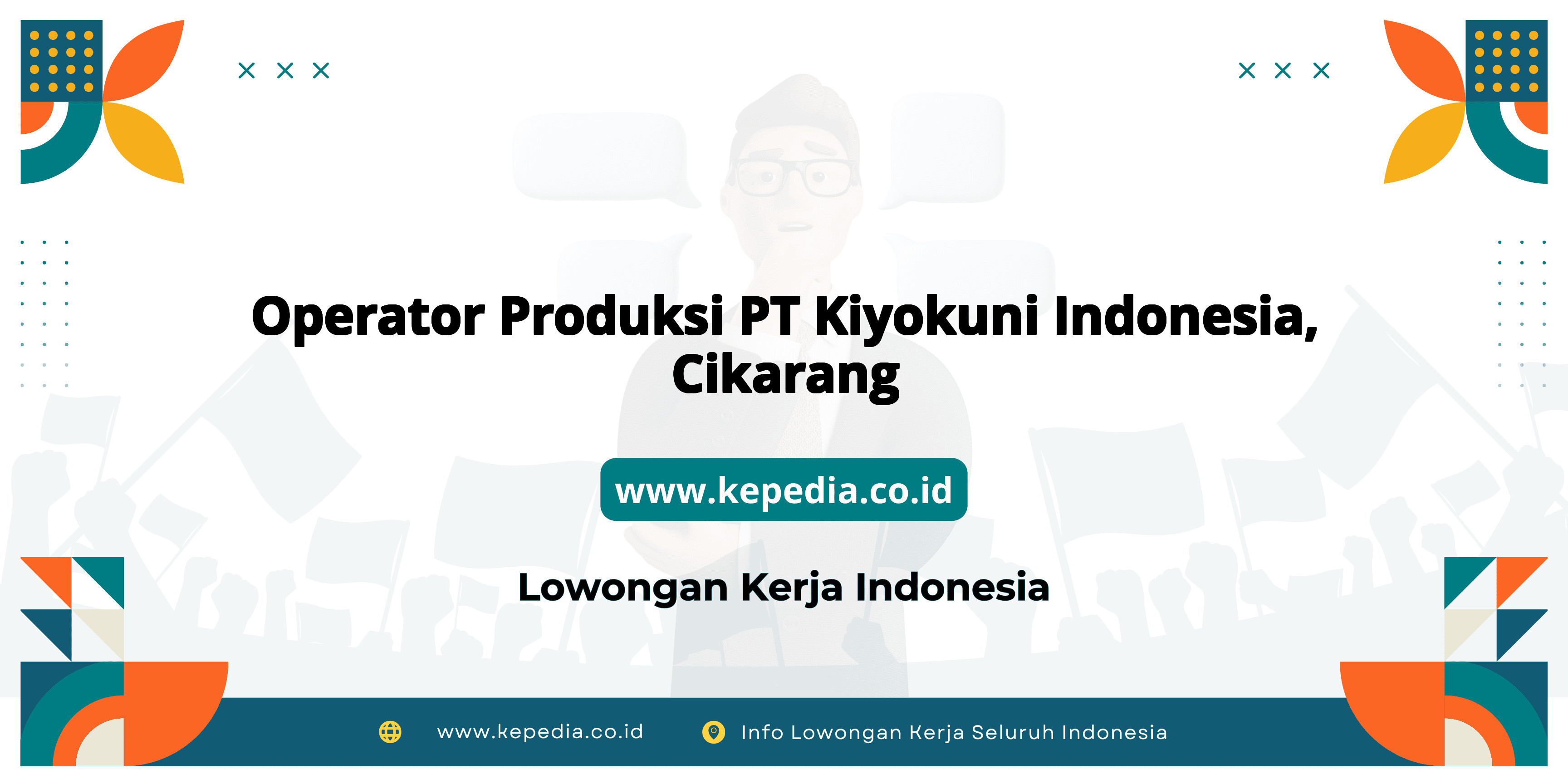 Lowongan Kerja Operator Produksi PT Kiyokuni Indonesia, Cikarang