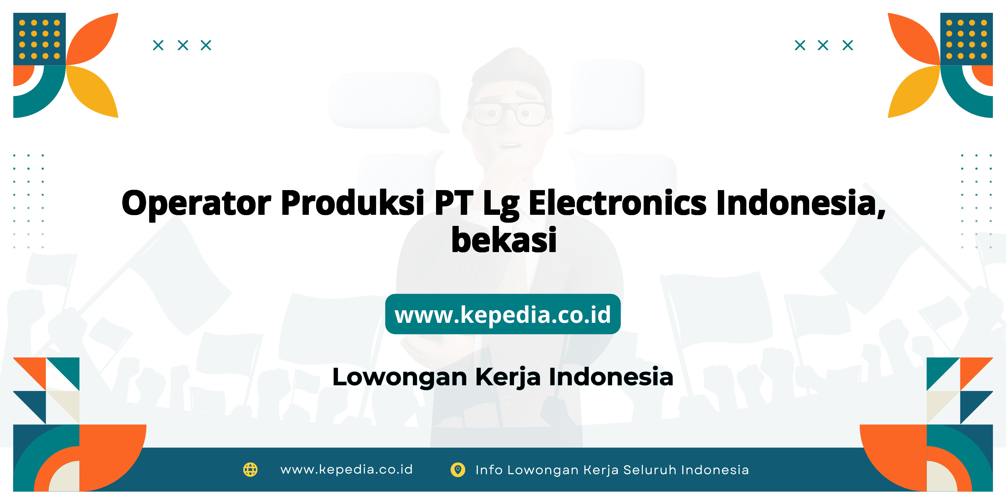 Lowongan Kerja Operator Produksi PT Lg Electronics Indonesia di Bekasi