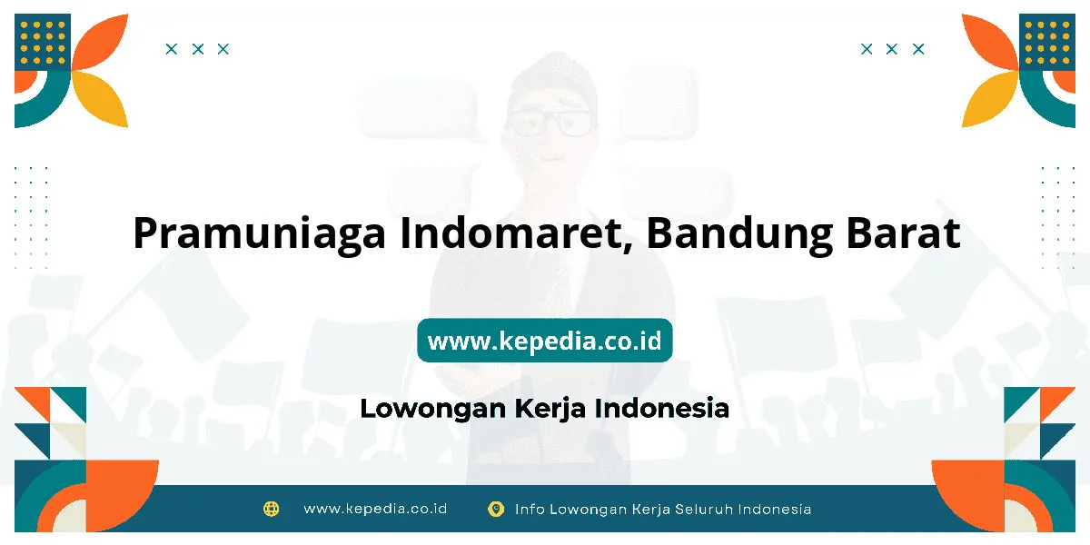 Lowongan Kerja Pramuniaga Indomaret di Bandung Barat Lowongan Kerja Pramuniaga Indomaret di Bandung Barat