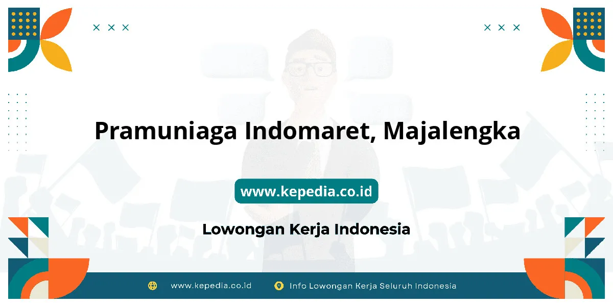 Lowongan Kerja Pramuniaga Indomaret di Majalengka Lowongan Kerja Pramuniaga Indomaret di Majalengka