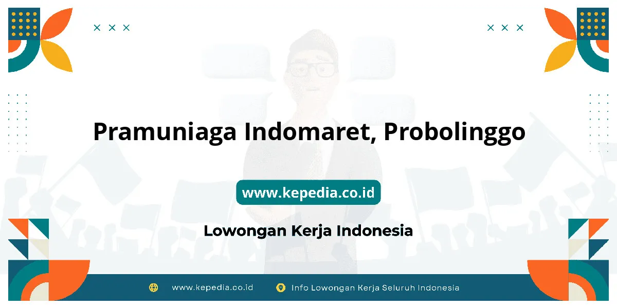 Lowongan Kerja Pramuniaga Indomaret di Probolinggo Lowongan Kerja Pramuniaga Indomaret di Probolinggo