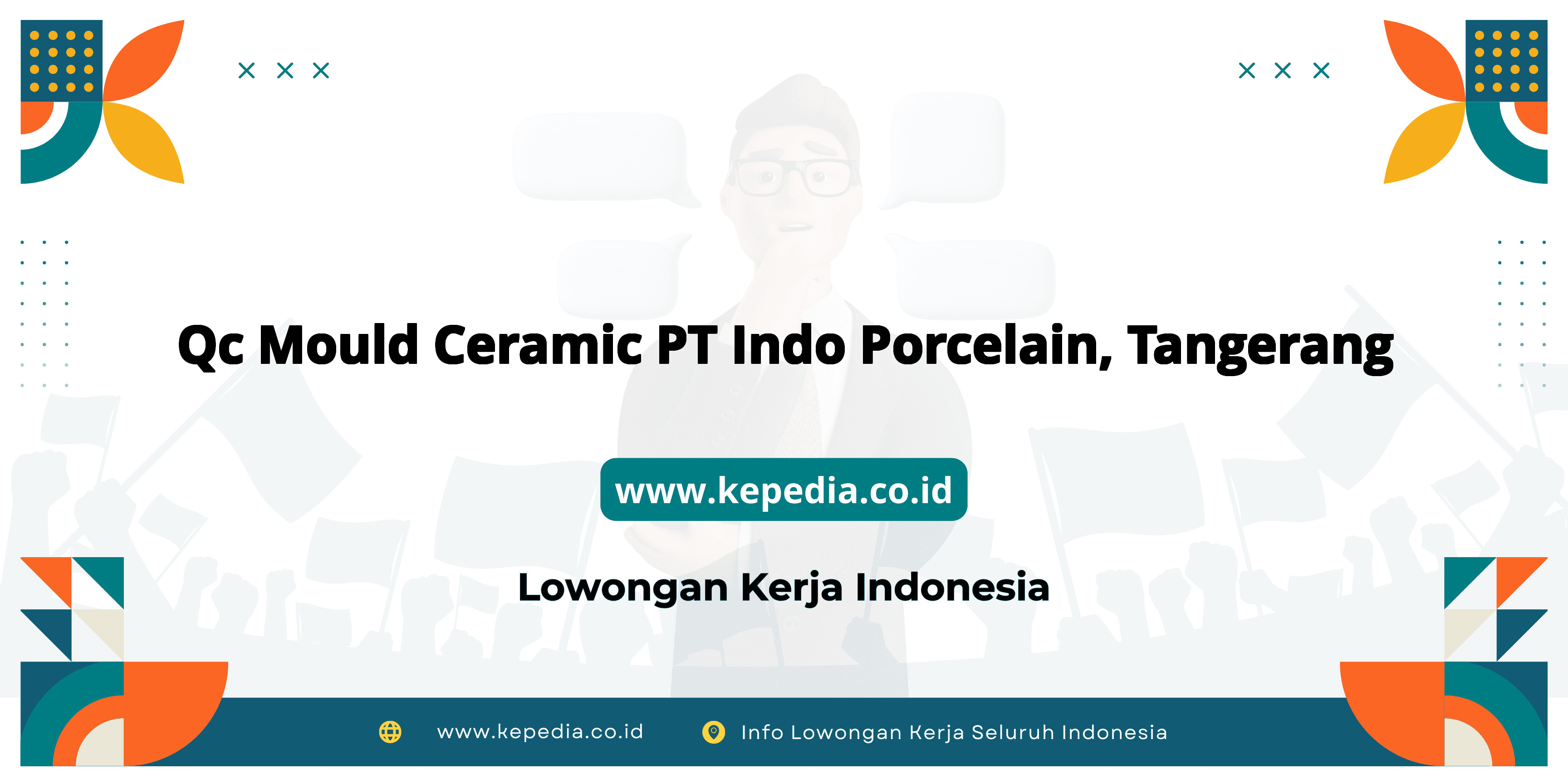 Lowongan Kerja Qc Mould Ceramic PT Indo Porcelain di Tangerang