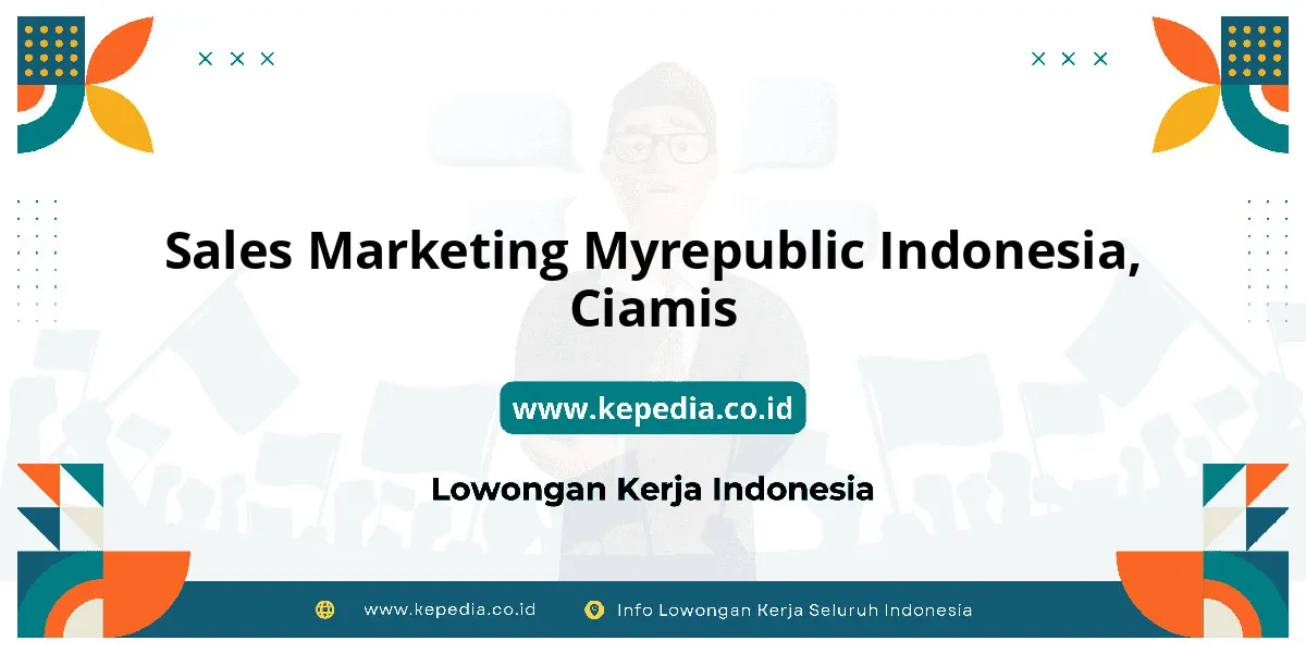 Lowongan Kerja Sales Marketing MYREPUBLIC Indonesia di Ciamis