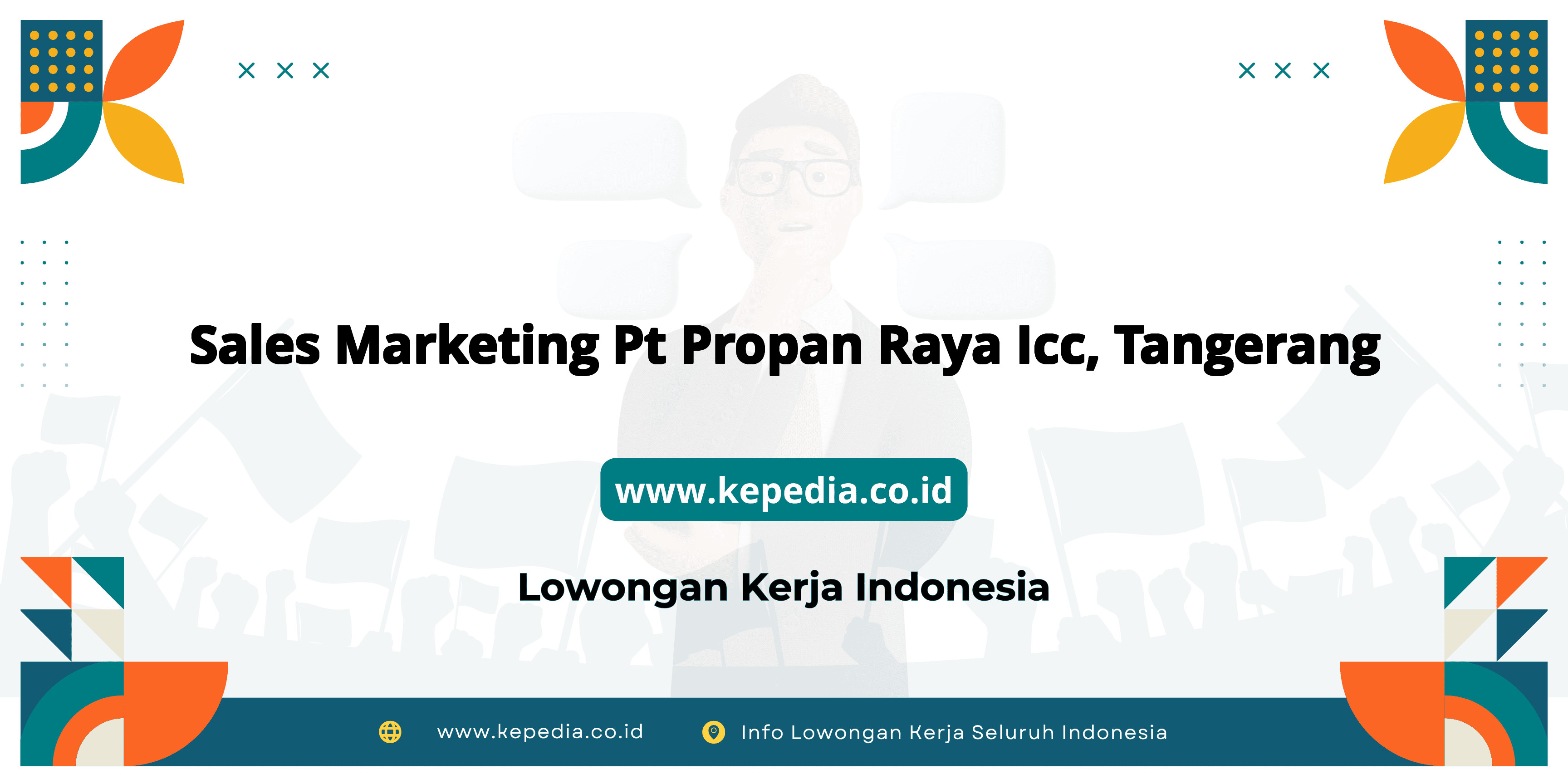 Panduan Lengkap Sales Marketing PT Propan Raya ICC, Tangerang