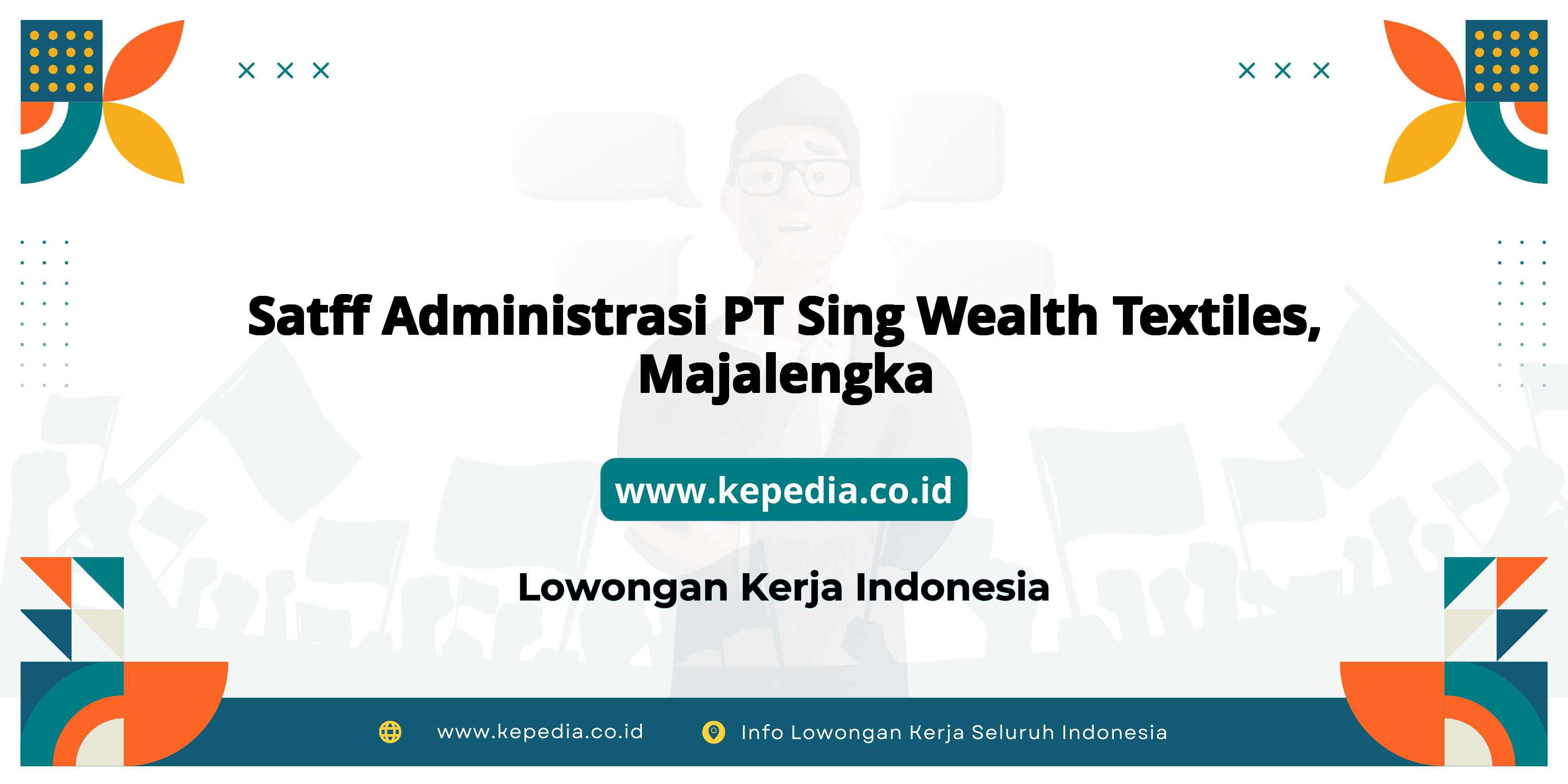 Lowongan Kerja Satff Administrasi PT Sing Wealth Textiles di Majalengka