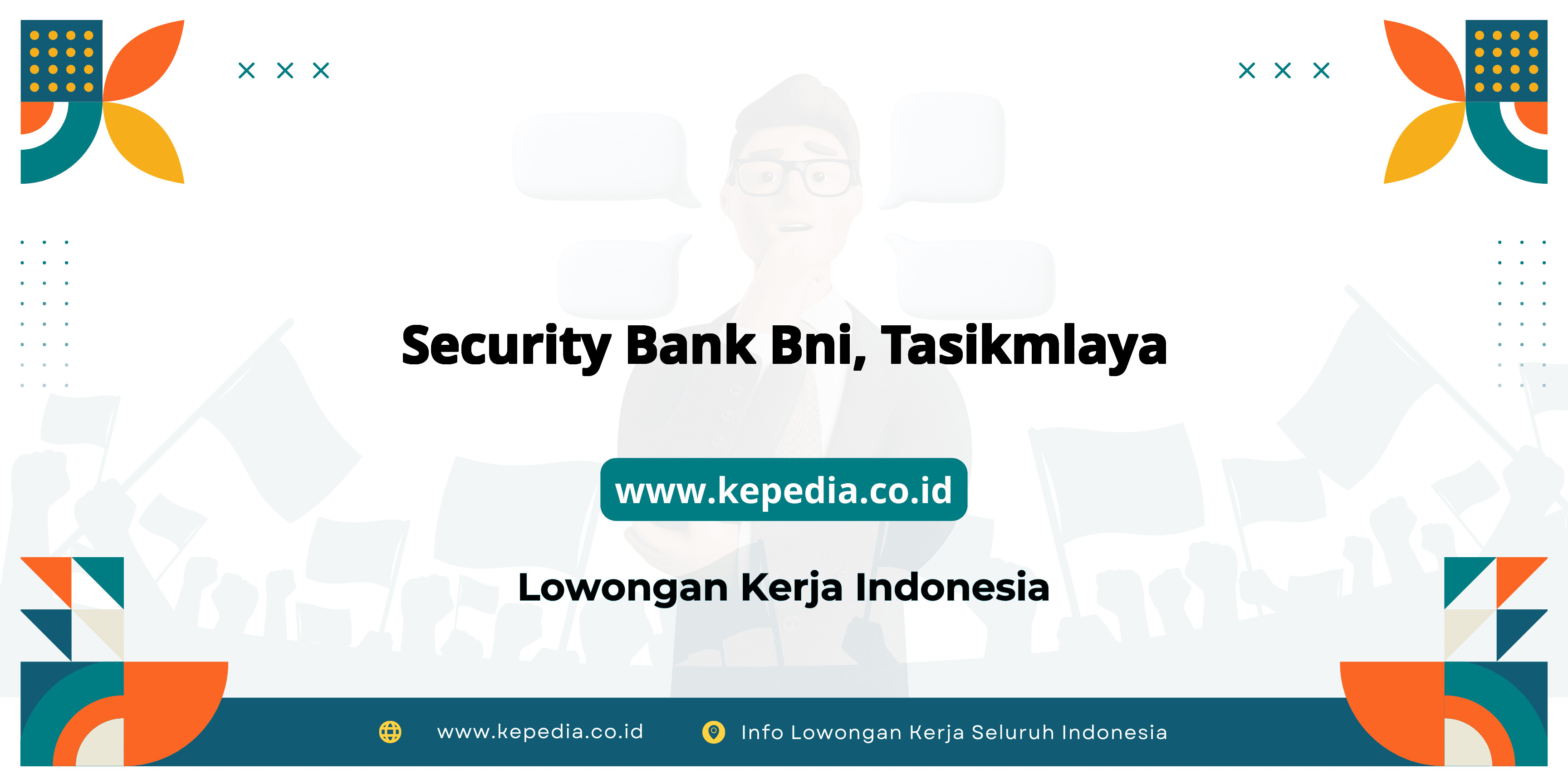 Panduan Lengkap Security Bank BNI Tasikmalaya