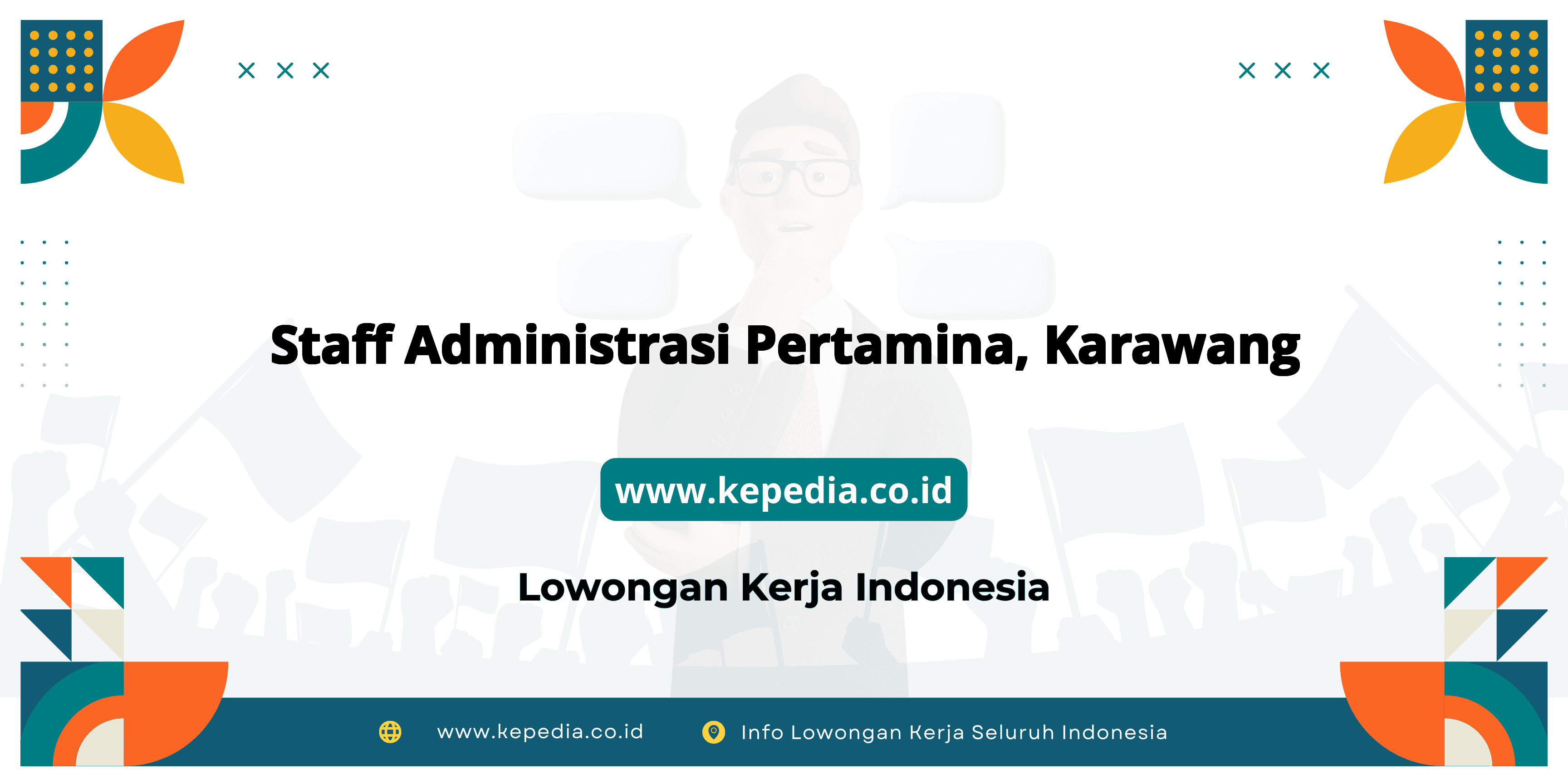 Lowongan Kerja Staff Administrasi Pertamina, Karawang Terbaru