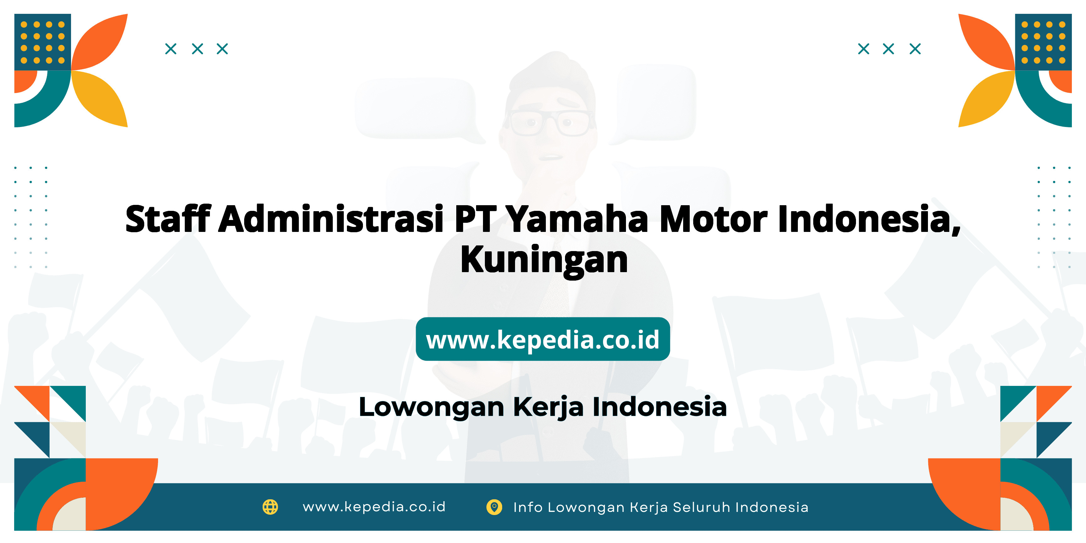 Lowongan Kerja Staff Administrasi PT Yamaha Motor Indonesia di Kuningan