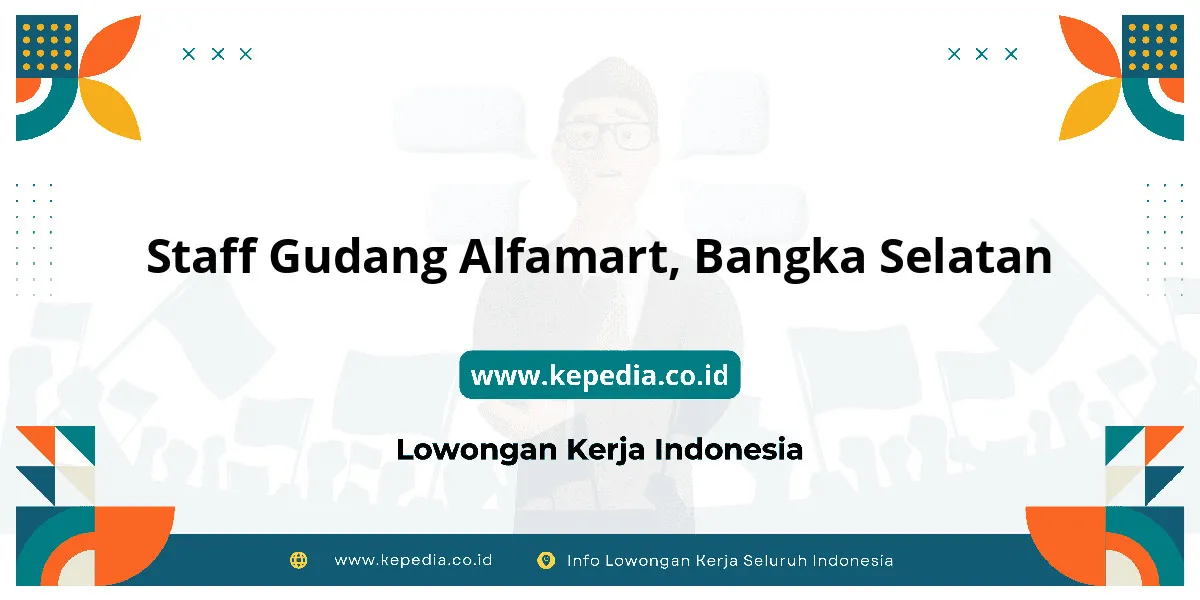 Lowongan Kerja Staff Gudang Alfamart di Bangka Selatan Lowongan Kerja Staff Gudang Alfamart di Bangka Selatan