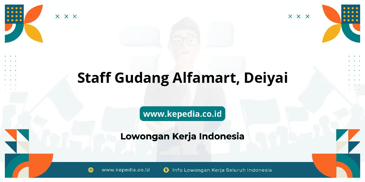 Lowongan Kerja Staff Gudang Alfamart di Deiyai