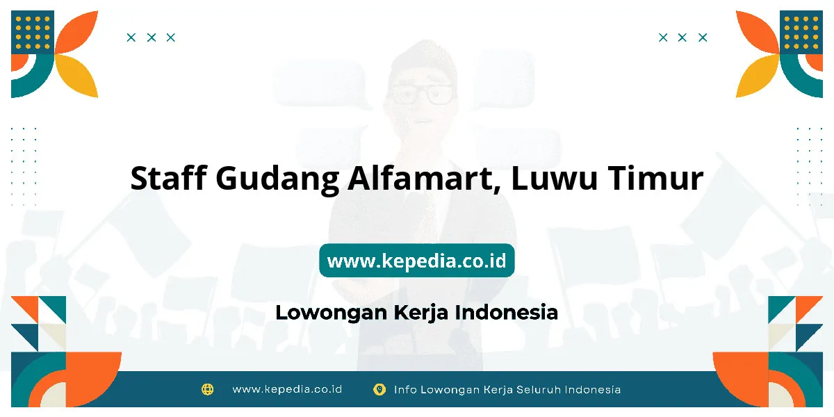 Lowongan Kerja Staff Gudang Alfamart di Luwu Timur Lowongan Kerja Staff Gudang Alfamart di Luwu Timur