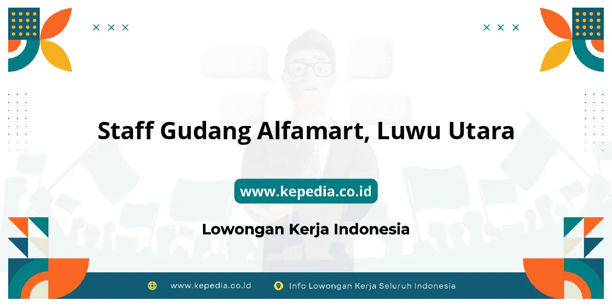 Lowongan Kerja Staff Gudang Alfamart di Luwu Utara Lowongan Kerja Staff Gudang Alfamart di Luwu Utara