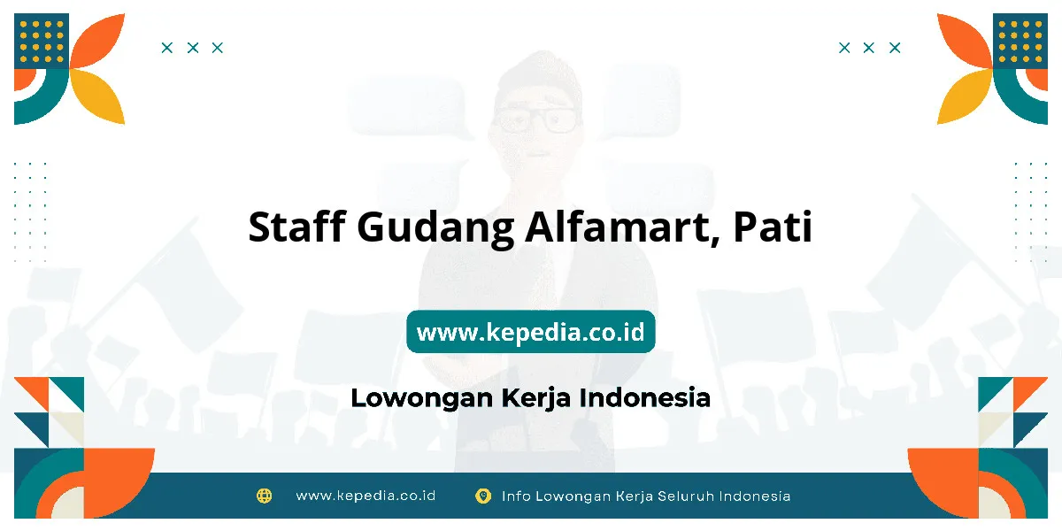 Lowongan Kerja Staff Gudang Alfamart di Pati