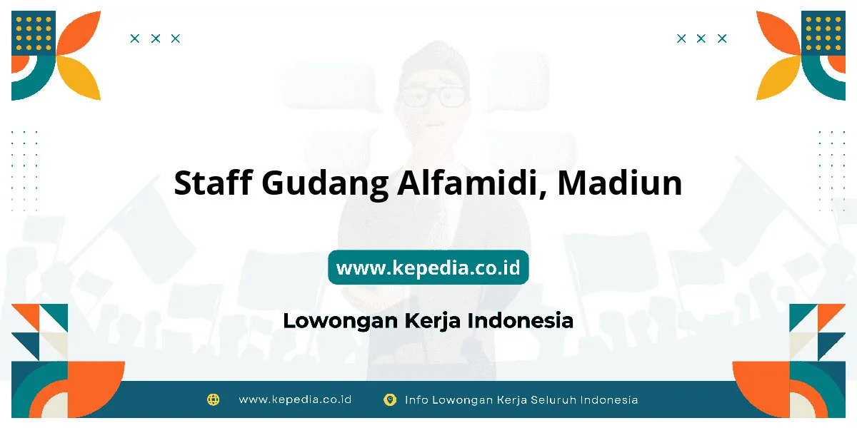 Lowongan Kerja Staff Gudang Alfamidi di Madiun Lowongan Kerja Staff Gudang Alfamidi di Madiun