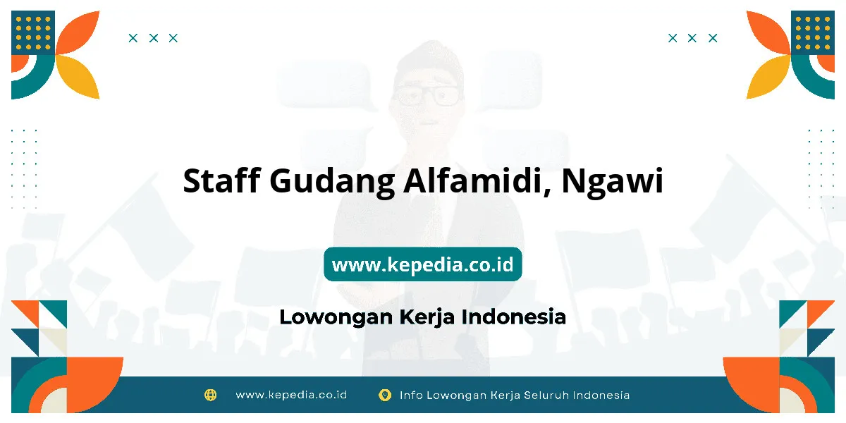 Lowongan Kerja Staff Gudang Alfamidi di Ngawi Lowongan Kerja Staff Gudang Alfamidi di Ngawi