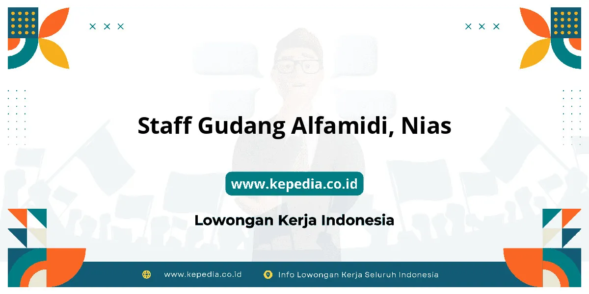 Lowongan Kerja Staff Gudang Alfamidi di Nias Lowongan Kerja Staff Gudang Alfamidi di Nias