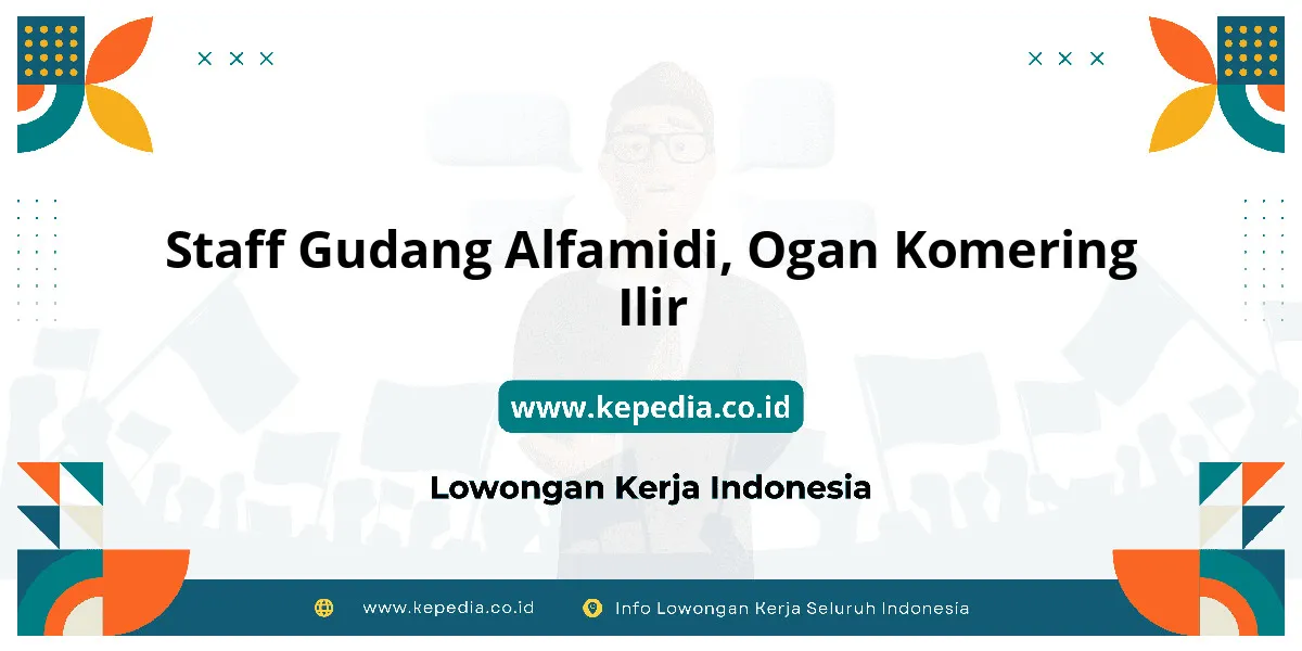 Lowongan Kerja Staff Gudang Alfamidi di Ogan Komering Ilir Lowongan Kerja Staff Gudang Alfamidi di Ogan Komering Ilir