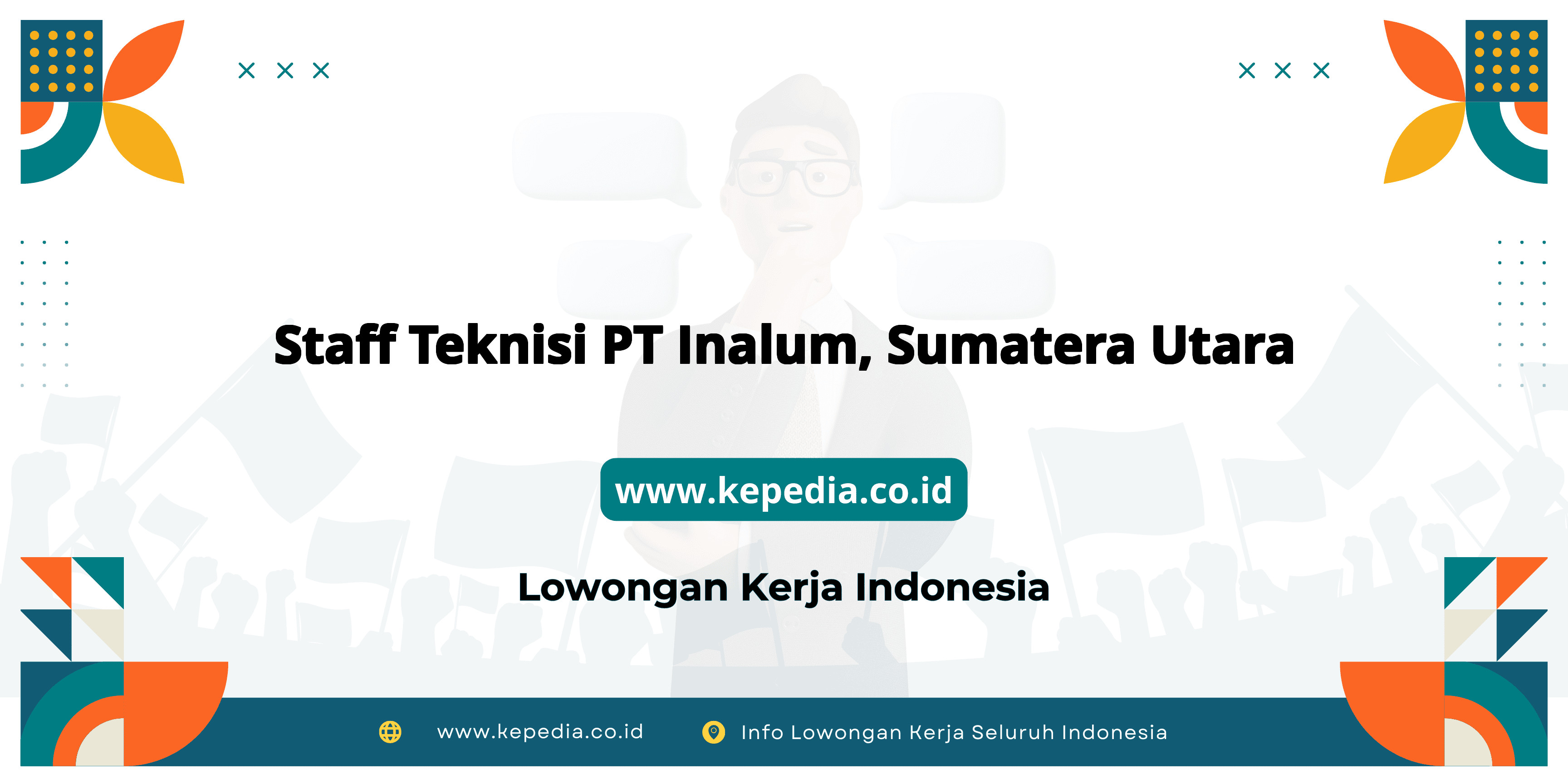 Lowongan Kerja Staff Teknisi PT Inalum di Sumatera Utara