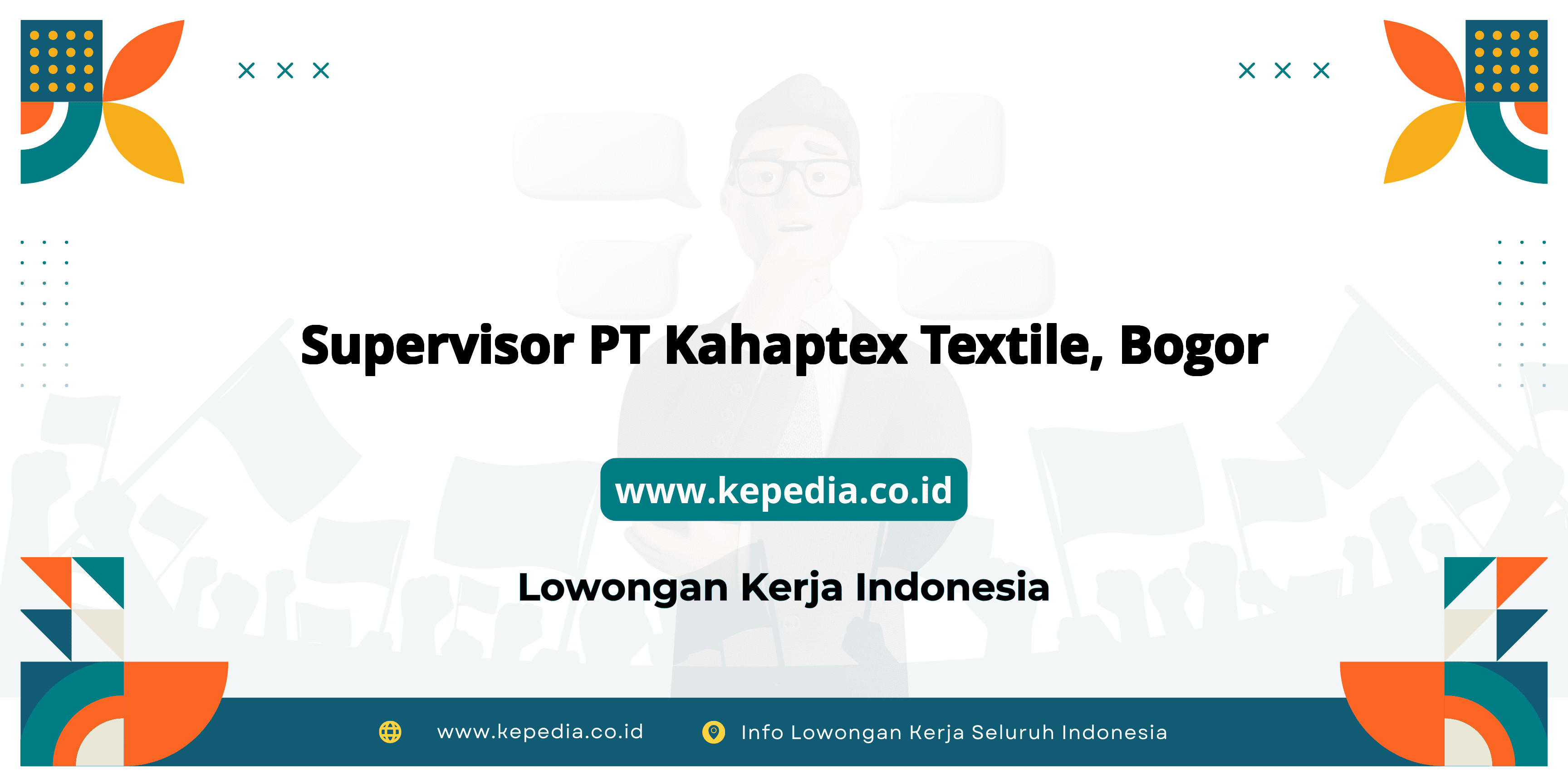 Lowongan Kerja Supervisor PT Kahaptex Textile di Bogor