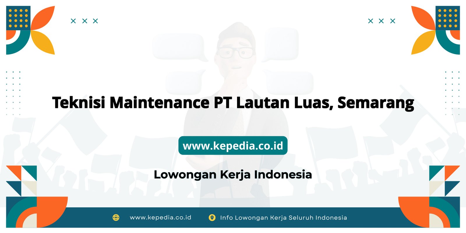 Lowongan Kerja Teknisi Maintenance PT Lautan Luas di Semarang Lowongan Kerja Teknisi Maintenance PT Lautan Luas di Semarang