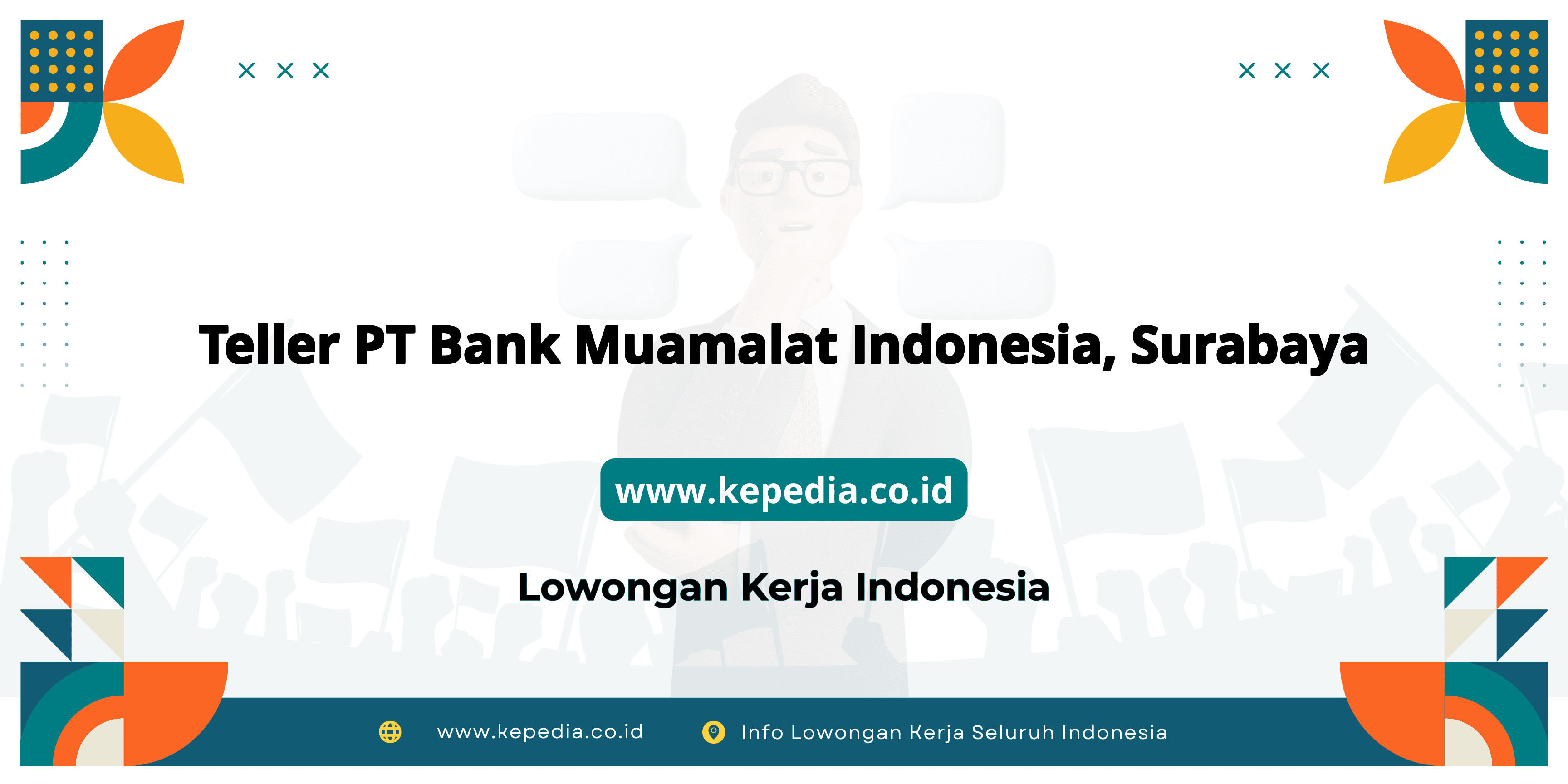 Lowongan Kerja Teller PT BANK Muamalat Indonesia di Surabaya